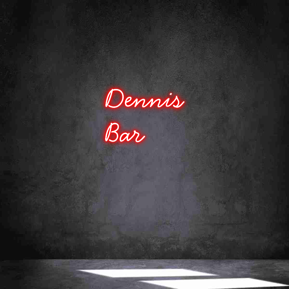 Individuelles Neon: Dennis
Bar